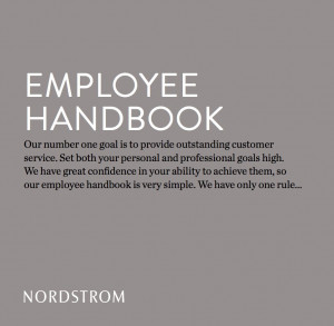 Nordstrom's Employee Handbook Is A Single Sentence