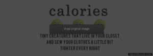 Quotes Images All Calories Tiny Creatures