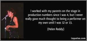 worked with my parents on the stage in production numbers since I ...
