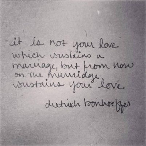 Dietrich Bonhoeffer on love and marriage