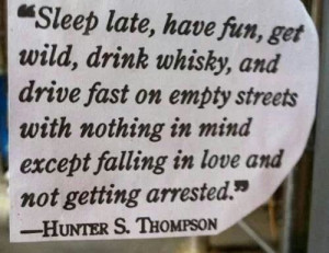 the great Hunter S. Thompson