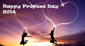 Happy Propose Day Wishes 2014