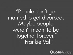 People don 39 t get married to get divorced Maybe people weren 39 t ...