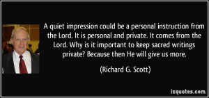 be a personal instruction from the Lord. It is personal and private ...