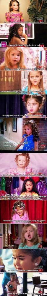 Toddlers and tiaras.. Plus Vivi from Dance Moms  love the ...