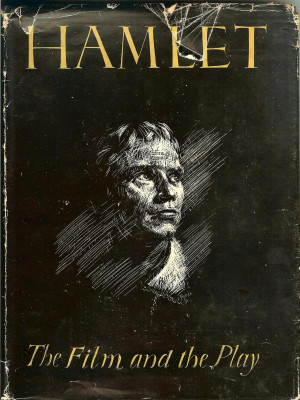 Hamlet the Film and the Play