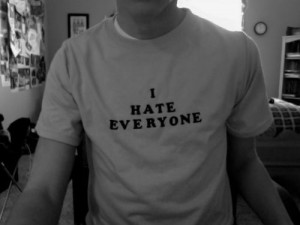 boy, hate, i hate everyone, i hate you, quote, tshirt, words