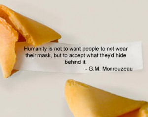 ... fortune cookie humanity mask wisdom quote quotes famous quotes