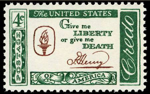 US Postage stamp, Credo issue of 1961, famous quote by Patrick Henry