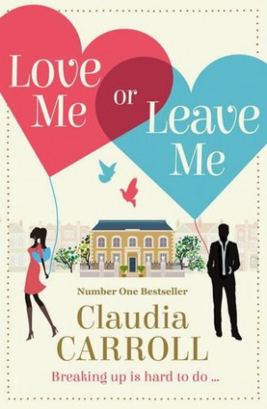 Book Review : Love Me or Leave Me by Claudia Carroll