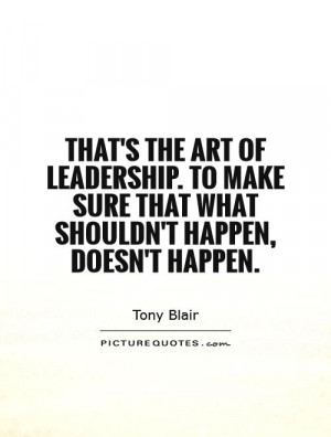 Art of Leadership Quote