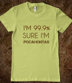 Pocahontas Shirt More