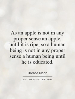 Education Quotes Fruit Quotes Horace Mann Quotes
