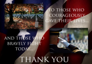 We can never thank you enough for your bravery and sacrifice. You are ...