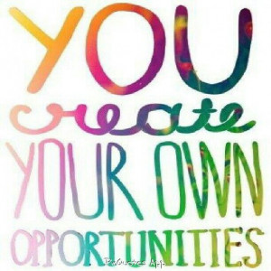 quotes #sayings # opportunity