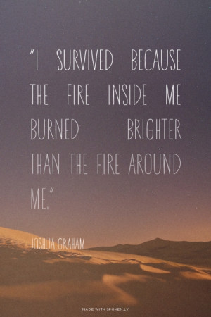 What is the most quoted quote by Joshua Graham