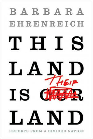 Nov 2009 . Barbara Ehrenreich's non-fiction bestseller, Nickel and ...