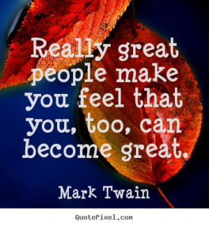 twain more motivational quotes success quotes love quotes life quotes