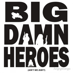 TShirtGifter presents: Big Damn Heroes
