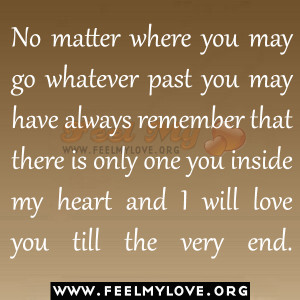 ... Go Back > Gallery For > I Will Always Love You No Matter What Quotes