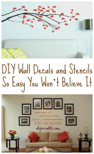 DIY Wall Decals and Stencils So Easy You Won’t Believe It