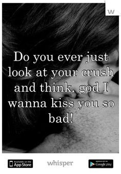 Want To Kiss You So Bad Quotes ~ Quotes on Pinterest | 303 Pins