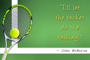 tennis-quote-john-mcenroe