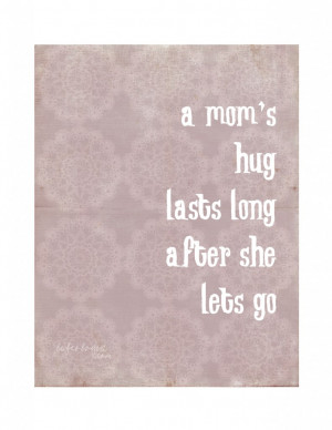 lifeologia mother’s day quotes mom’s hug 150
