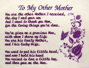 My Other Mother You Are The Other Mother I Received The Day I Wed Your ...