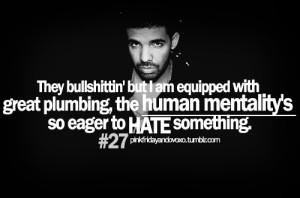 Drake+quotes+about+haters