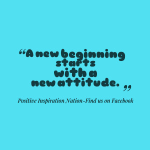 Quotes Picture: a new beginning starts with a new atbeeeeeepude