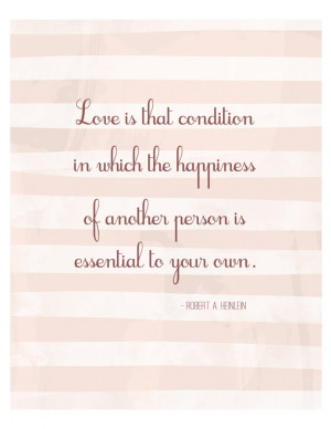 Love Quotes by Robert A Heinlein, Shakespeare, and Dr. Seuss