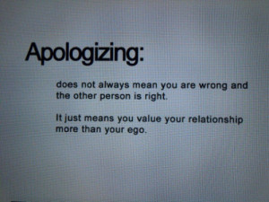 ... ; Does Not Always Mean You Are Wrong And The Other Person Is Right