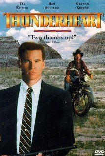 Thunderheart: one of my all-time favorites with Val Kilmer, Graham ...