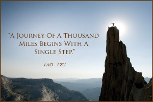 journey of a thousand miles begins with a single step