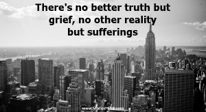 ... no other reality but sufferings - Ivo Andric Quotes - StatusMind.com