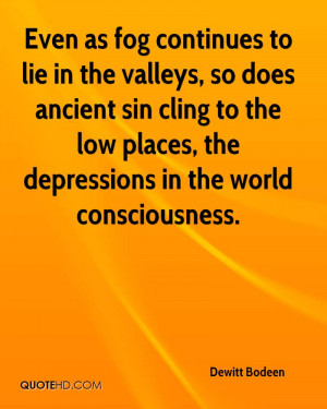 Dewitt Bodeen Quotes