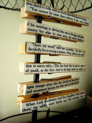 ... clothespins, emblazoned with famous Pride and Prejudice quotes. $8