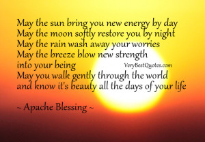 Blessings Quotes, may the sun bring you energy by day