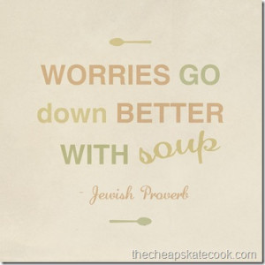 Quotes and Sayings About Soup
