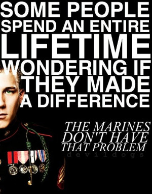 Make A Difference, Marines Corps Quotes, Semper Fi, Semperfi, American ...