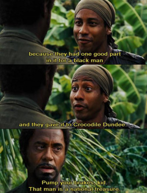 ... Osiris #Robert Downey Jr. #funny #quotes #reference #Tropic Thunder