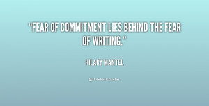http://quotespictures.com/fear-of-commitment-lies-behind-the-fear-of ...