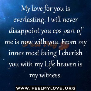Everlasting Love Quotes My love for you is everlasting