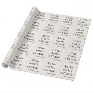 Shakespeare Quote All the World's a Stage Quotes Gift Wrap