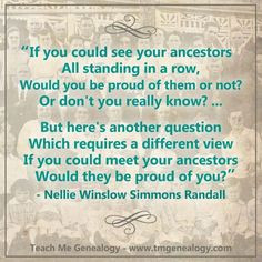 ... quotes quotes genealogy ancestors quotes families trees genealogy