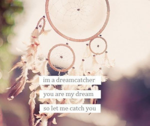 dream catcher quotes and sayings