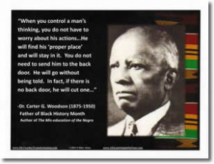 Poster: Dr Carter G Woodson Quote