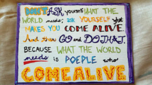Howard Thurman 'Don't Ask Yourself What the World Needs' Quote Acrylic ...