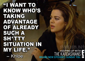 Khloe Kardashian Quote